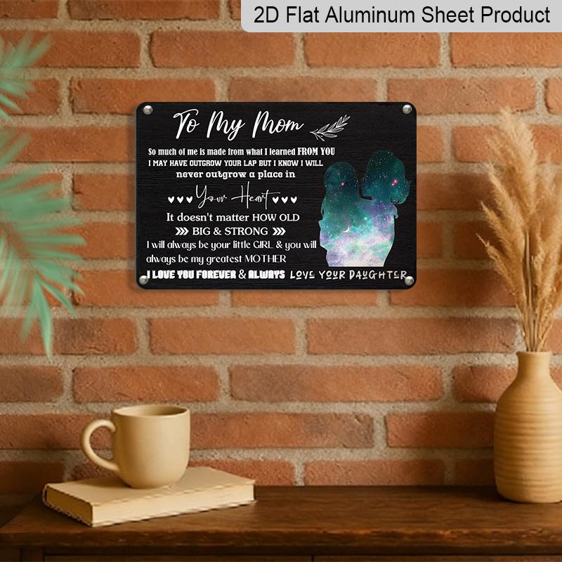 2D Flat, 1pc "To My Mom" Aluminium Sign 8x12 Inch - Galaxy Mother & Daughter Silhouette Design, Sentimental Love Quote, Mother's Day Gift From