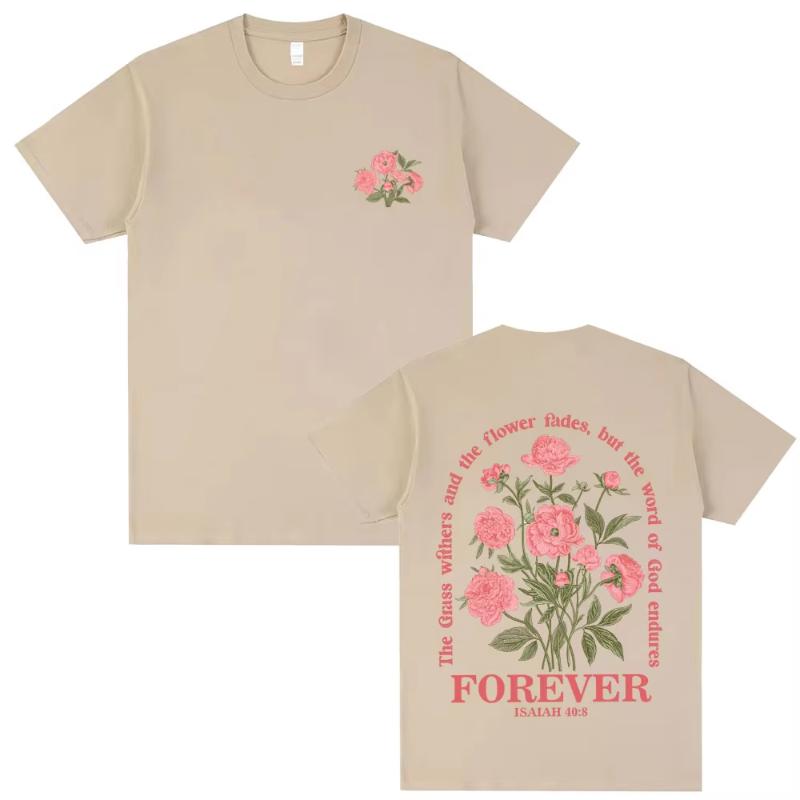The Grass Withers and The Flower Fadesbut The Word of God Endures Forever Tshirt Christian Jesus Tshirt Male Casual T Shirts
