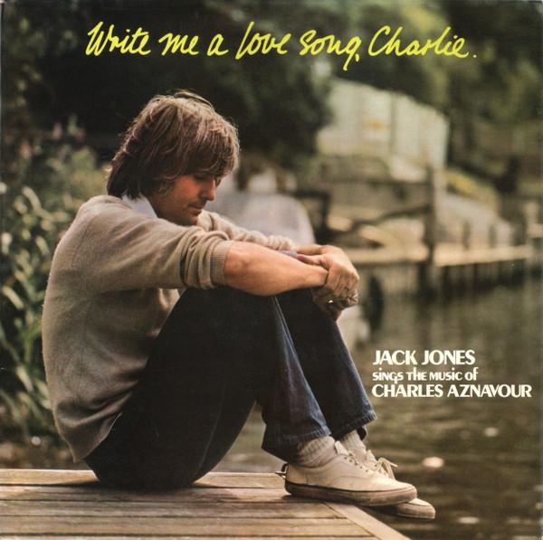 

LP Record JACK JONES - Write Me A Love Song, Charlie APL10773 RCA 1975 UK Pop Used