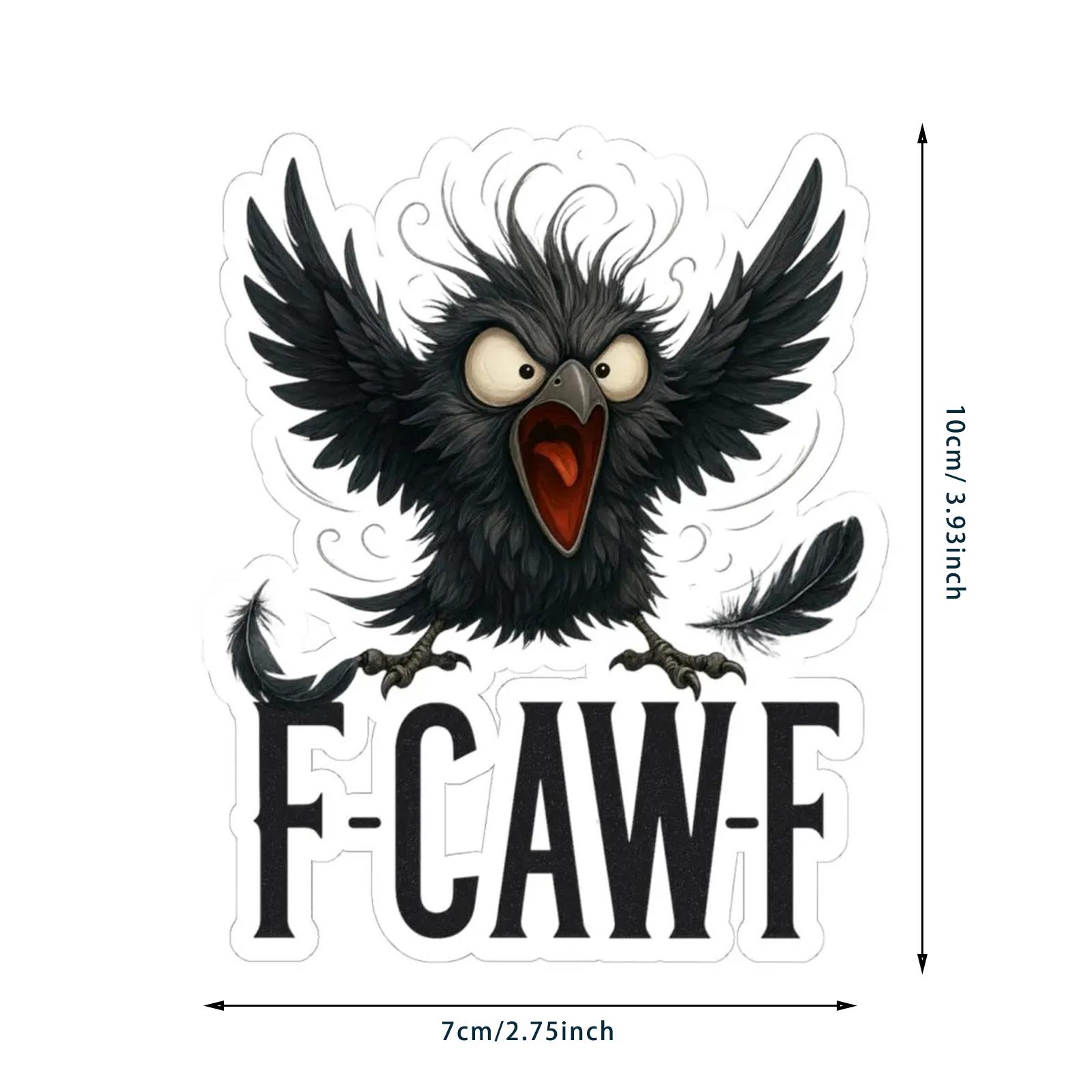 

F-CAW-F Cartoon Crow Sticker Durable Vinyl Decal Waterproof and Weather Resistant for Laptops Water Bottles and More