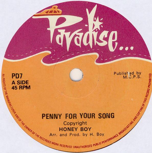 

7-дюймовая пластинка HONEY BOY Penny For Your Song PD7 Paradise 1978 UK Регги Ска Даб Б/У
