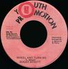 7inch Record SUGAR MINOTT  Wheel And Turn Me NONE Youth Promotion 1984 Jamaica Reggae Ska  Dub Used