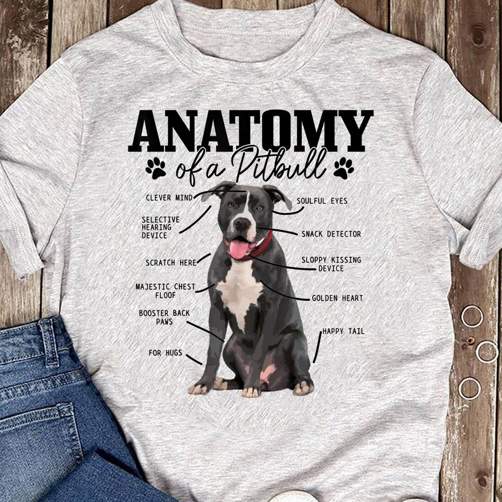 Anatomy Of A Pitbull Dog Funny Cute Pitbull Mom Pitbull Dad T-Shirt - Pitbull Mom Lovers - Mother's Day