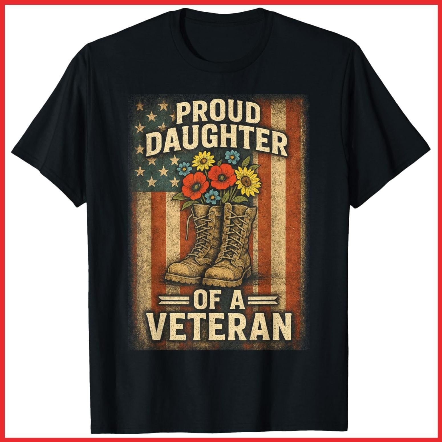 Proud Daughter Veteran Day American Flag Military Black Cotton Shirt S-5XL S