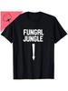 Erwachsenen Humor Pilz Dschungel Beleidigendes Scherzgeschenk T-Shirt Baumwolle unisex Kleidung Oberteile Grafik T-Shirts Streetwear Ropa 71851