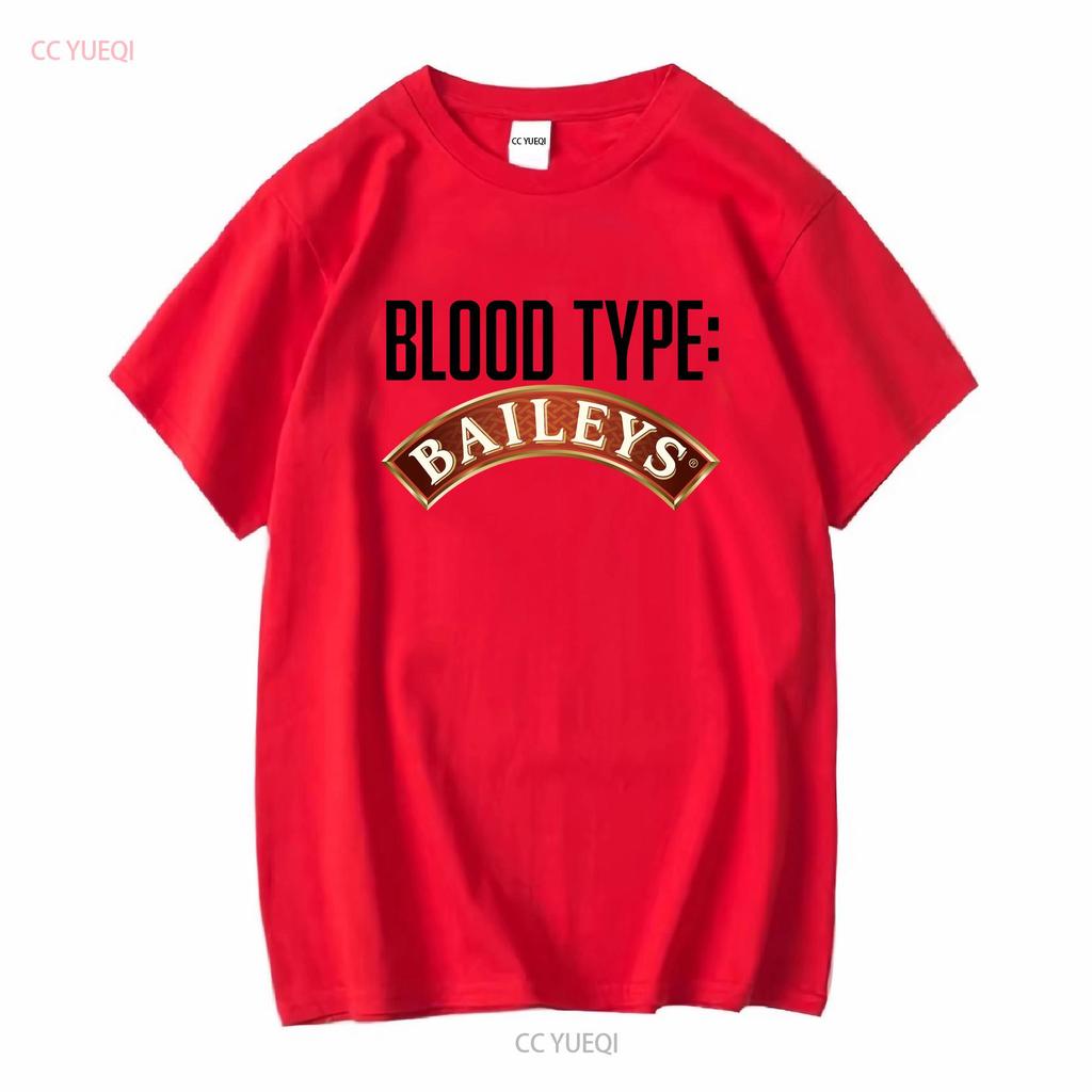 Baileys Irish Cream Alcohol Logo Funny Blood Type Parody T Shirt Long Or Short Sleeves Vintage Washed Versatile