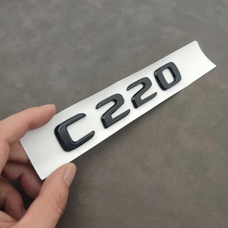 3D ABS Chrome Black Logo C220 Emblem Letters Car Trunk Badge For Mercedes-Benz W204 W205 C 220 C220 Sticker Accessories QU1