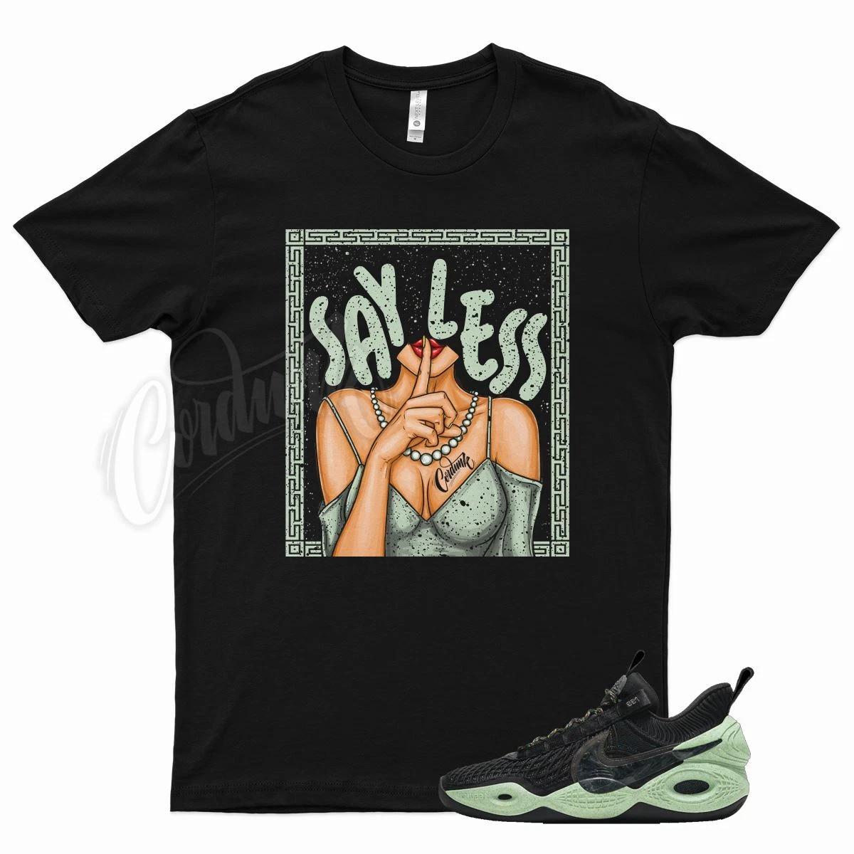 Black SAY LESS T Shirt for N Cosmic Unity Green Glow Mint S