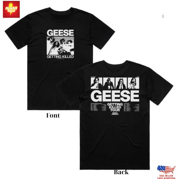 

GEESE BAND Getting Killed 2025 Tour Merch T-shirt Unisex T-Shirt L