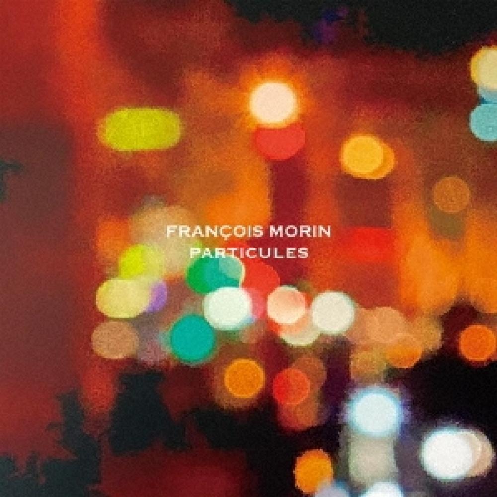 

Франсуа Морен Частицы ограниченного выпуска