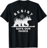 2025/Resist Save Our Parks Alt US National Parks Bear Nature T-Shirt Unisex T-Shirt
