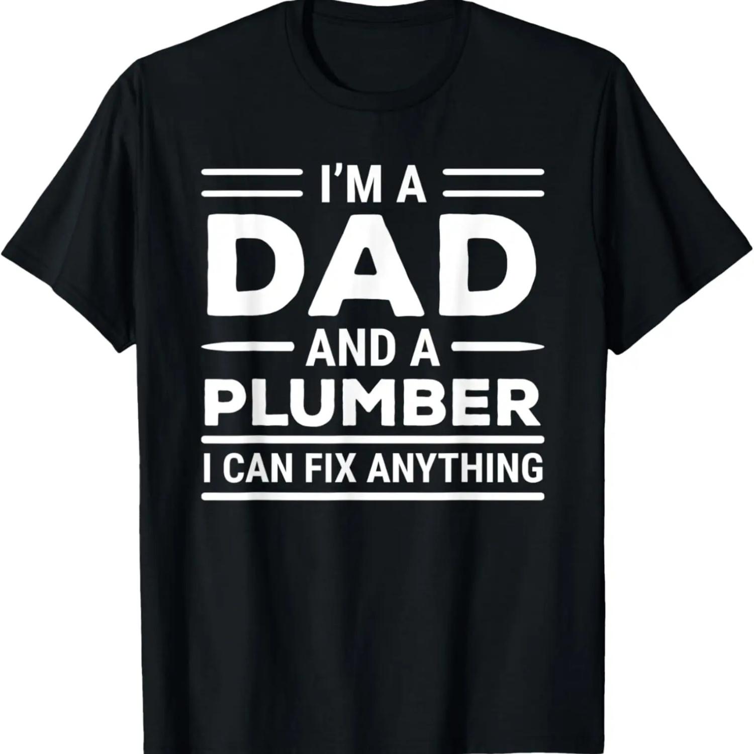 

Mens Funny Plumber Dad I Can Fix Anything Father T-Shirt XXXXXL чорний