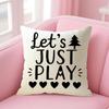 Lets Just Play Cushion Cover Natural Linen Organic Fabric DoubleSided Printing Sofa Home Decor Gift Pillow Case