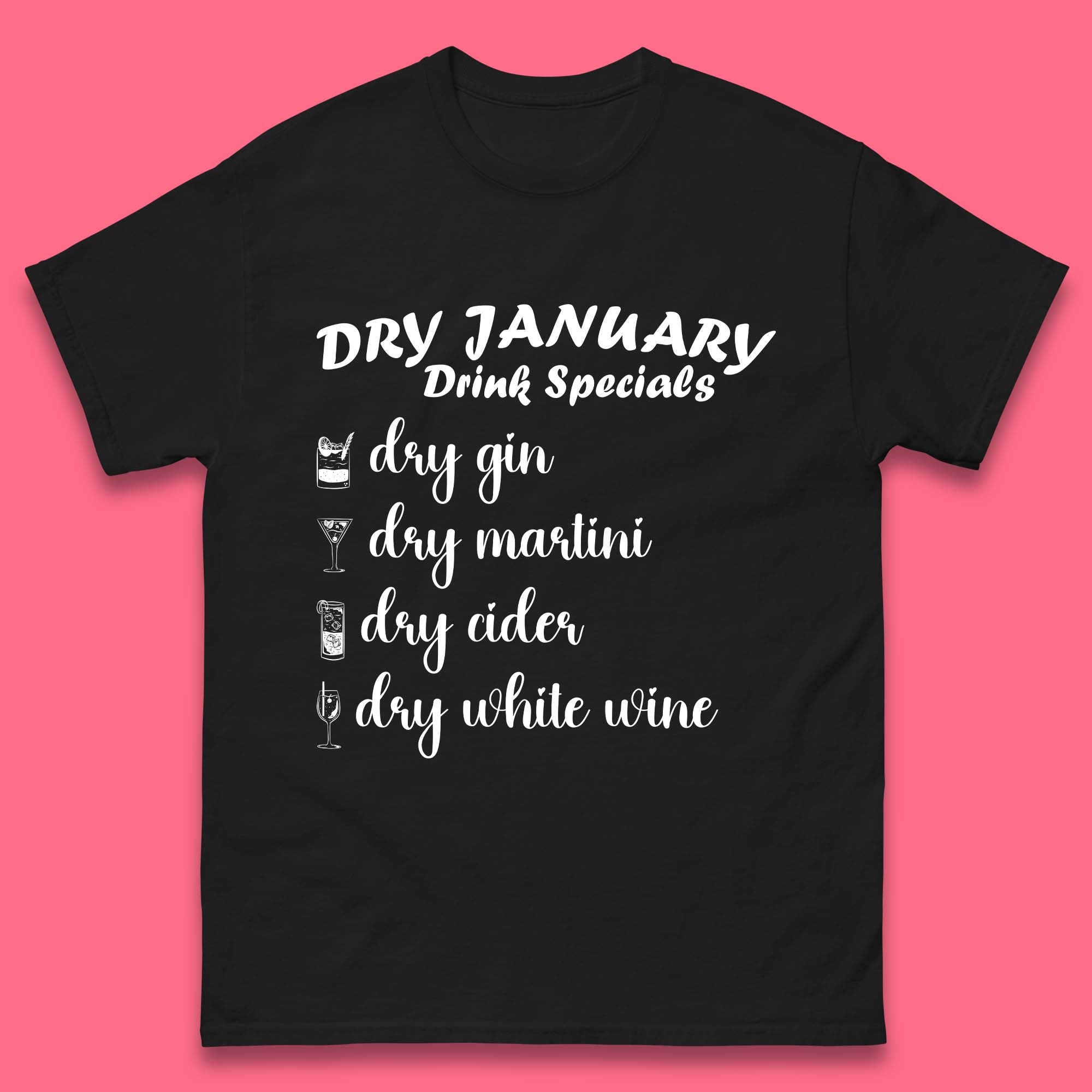 Dry January Drink Menu Mens T-Shirt Womens Tops Tees 4XL