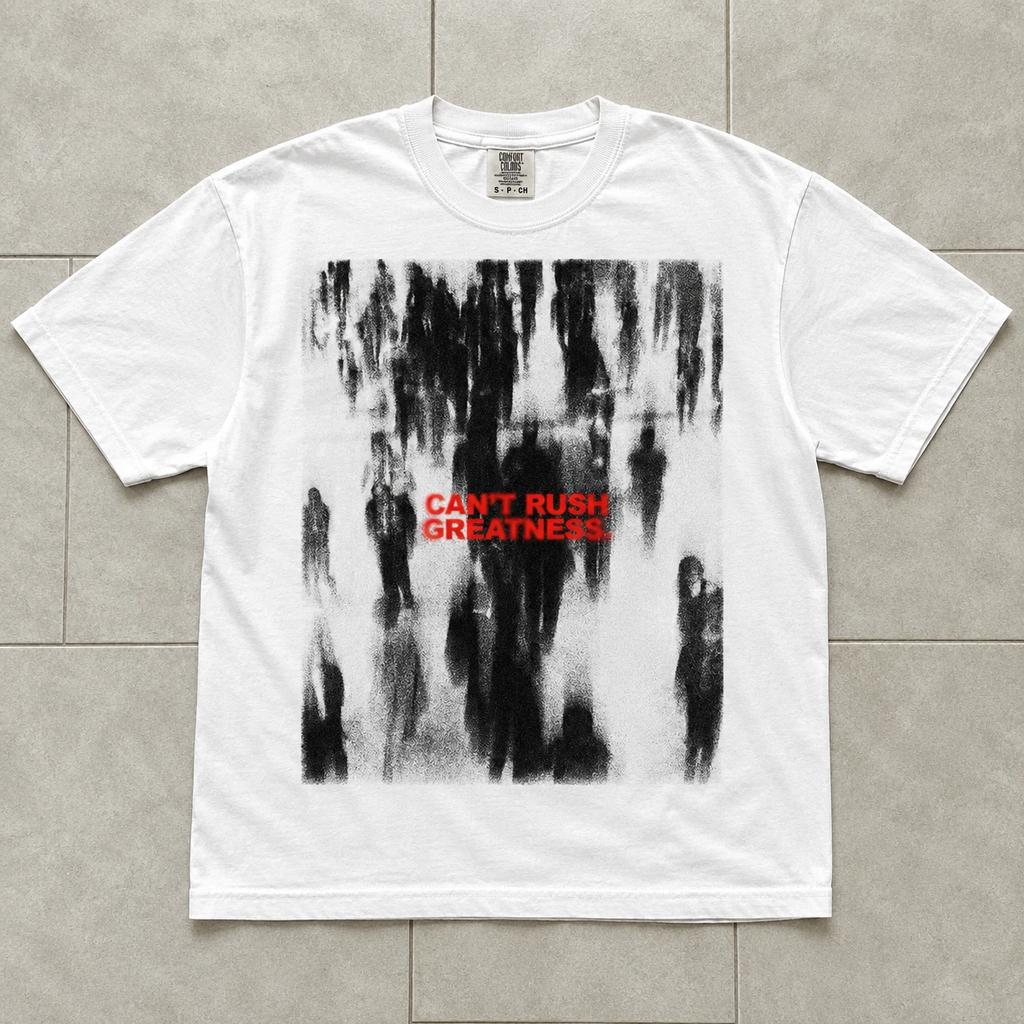 Can't Rush Greatness Graphic T Shirt Vintage Y2K Streetwear Oversized Tee