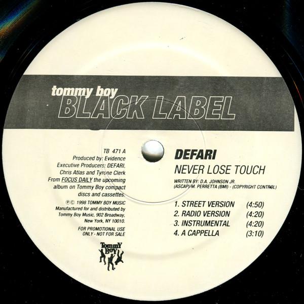 

12inch Record DEFARI - Never Lose Touch / People s Choice TB471 TOMMY BOY BLACK 1998 US Rap & Hip-Hop/R&B Used
