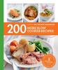 The Hamlyn All Colour Cookery: 200 More Slow Cooker Recipes : Hamlyn All Colour Cookbook Book