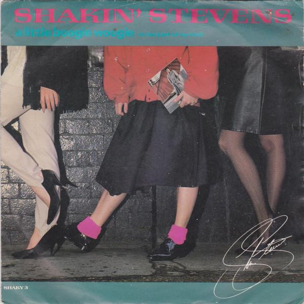 

7inch Record SHAKIN STEVENS - A Little Boogie Woogie (In The Back SHAKY3 Epic 1987 UK Rock Used