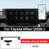 For 2026 Toyota Hilux SR Pickup Navigation Screen Phone Holder Adjustable Stable Anti Shake Hands Free Auto Interior Accessories