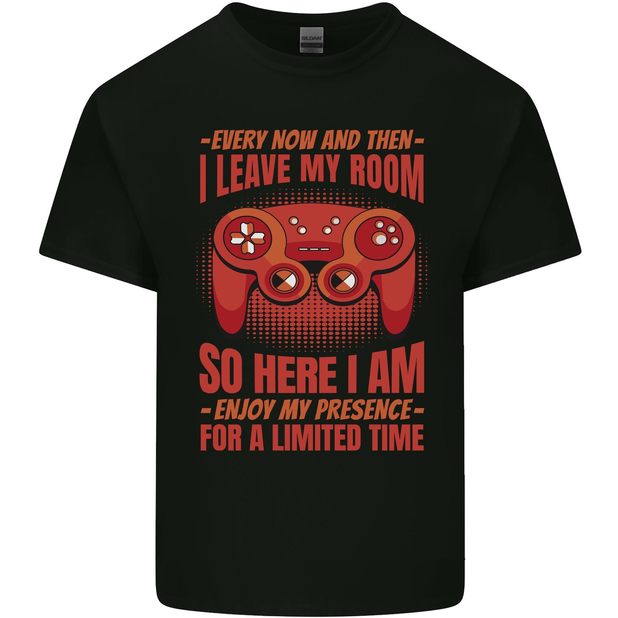Every Now & Then I Leave My Room Gamer Mens Light Cotton T-Shirt XXXL