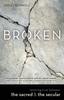 წიგნი Broken : Restoring Trust Between the Sacred  the Secular