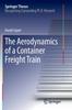 The The Aerodynamics of a Container Freight Train Book