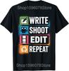 Write Shoot Edit Repeat Filmmaker Movie Director Filmmaking T Shirts Cotton Humor Streetwear Tee Short Sleeve Unisex Clothing