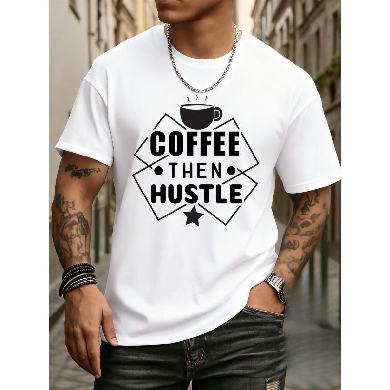 

European sizes Coffee Hustle Tee Funny Humor Funny T Shirts T Shirts Men White Spring and Summer Outdoor Loungewear Stylish 4XL білий