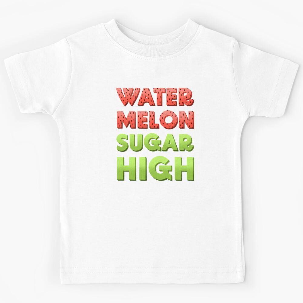 Watermelon Sugar HIGH Kids T-Shirt 170