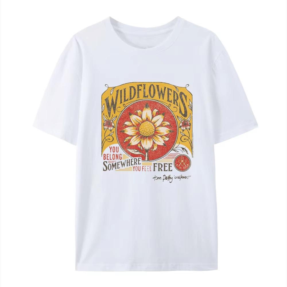 Classic Casual Tom Petty Wildflowers You Belong Somewhere You Feel Free Adult Short Sleeve T Shirt 90s Graphic Cotton Tees