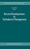 The Recent Developments In Turbulence Management : Meeting Proceedings : V. 6 Book