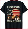 Stojím s Trumpem Vtipné Trump 2024 černé tričko S5XL Unisex tričko