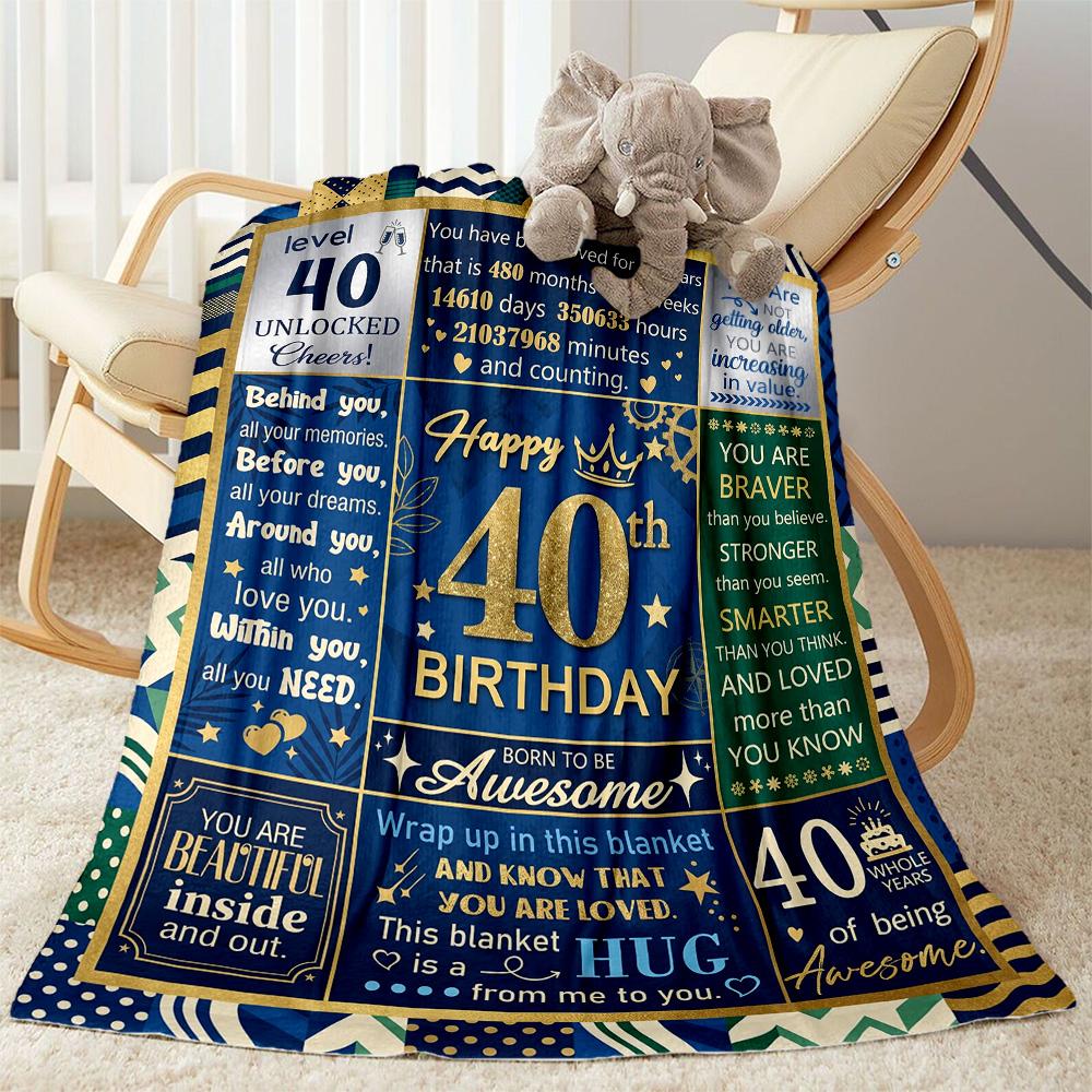 Happy 40th Birthday Celebration Blanket Soft & Cozy Suitable for Bed Office Seaside for All Seasons Modern Gifts For Family Or Friends