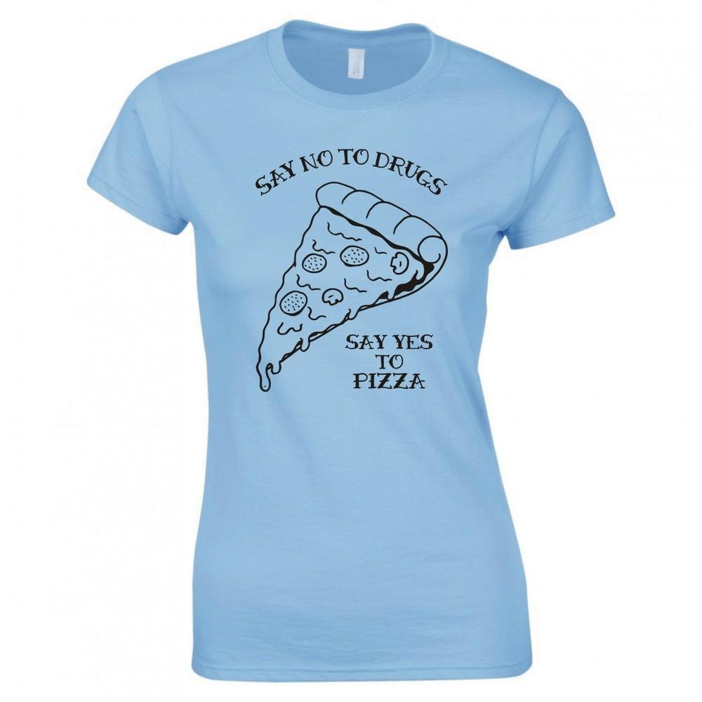 Funny Say No To Drugs Say Yes To Pizza Ladies Skinny Fit TShirt S