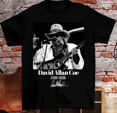 Rare David Allan Coe T-Shirt You Never Even Called Me By My Name S-5XL Tee