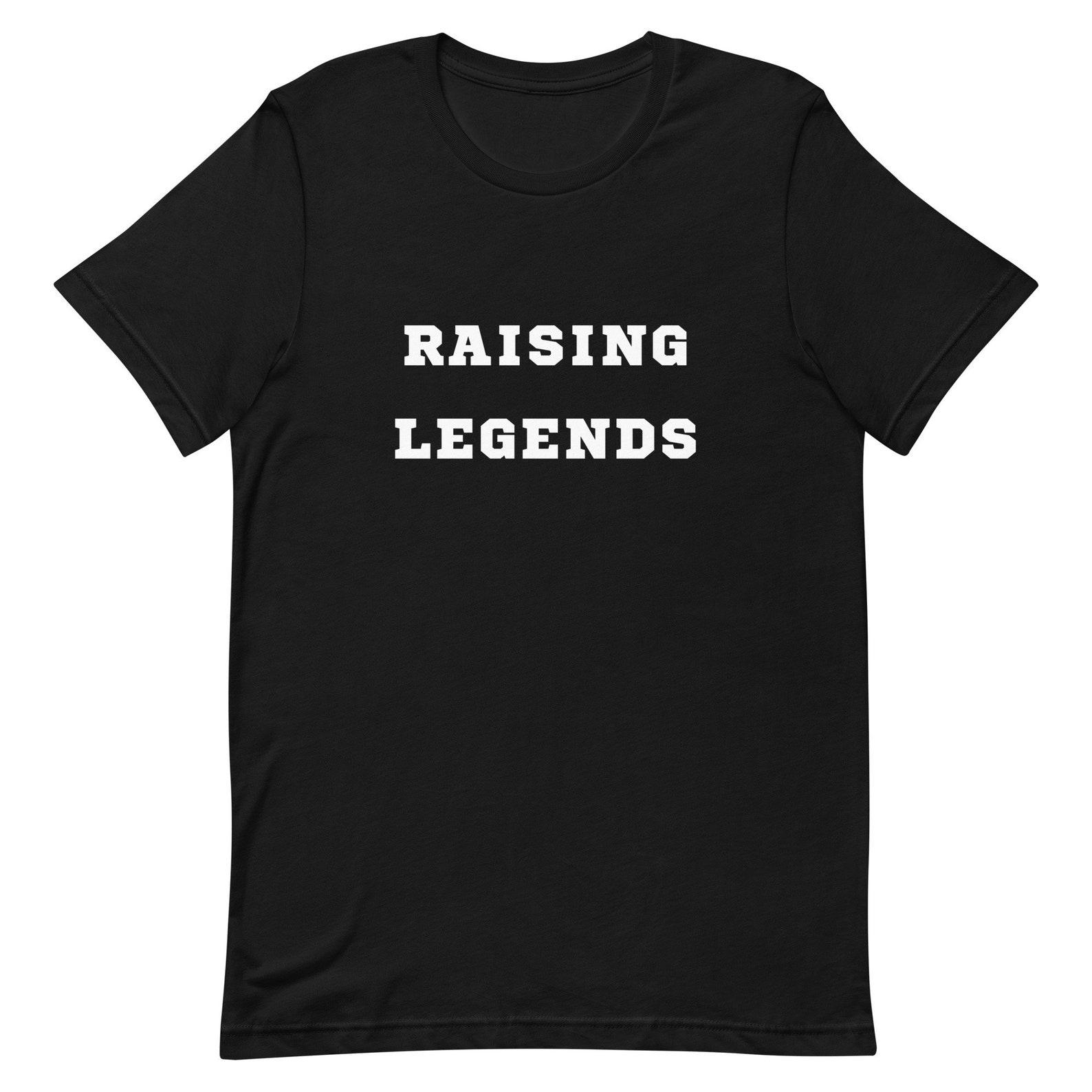 Raising Legends Funny Mom Dad Unisex T-shirt S