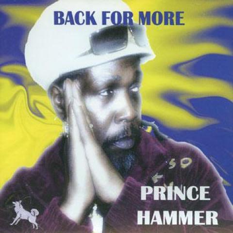 

CD PRINCE HAMMER - Back For More KSJCD001 KSJ 2005 Europe Reggae, Ska & Dub