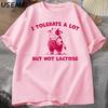 I Tolerate A Lot But Not Lactose Funny TShirt Cute Cow Meme Tee Shirt Vintage Y2K Humor T Shirt Cotton Short Sleeve Unisexs Tops