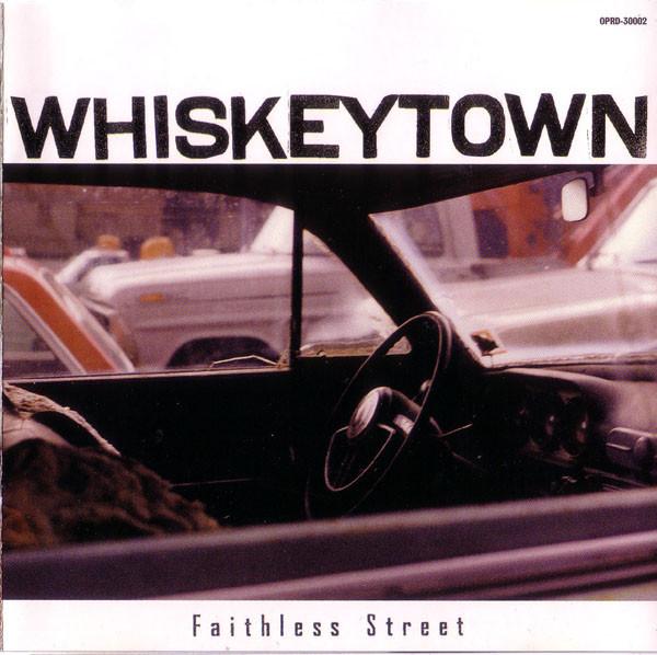 

CD WHISKEYTOWN - Faithless Street OPRD30002 Outpost Recordi 1998 Japan Rock Used