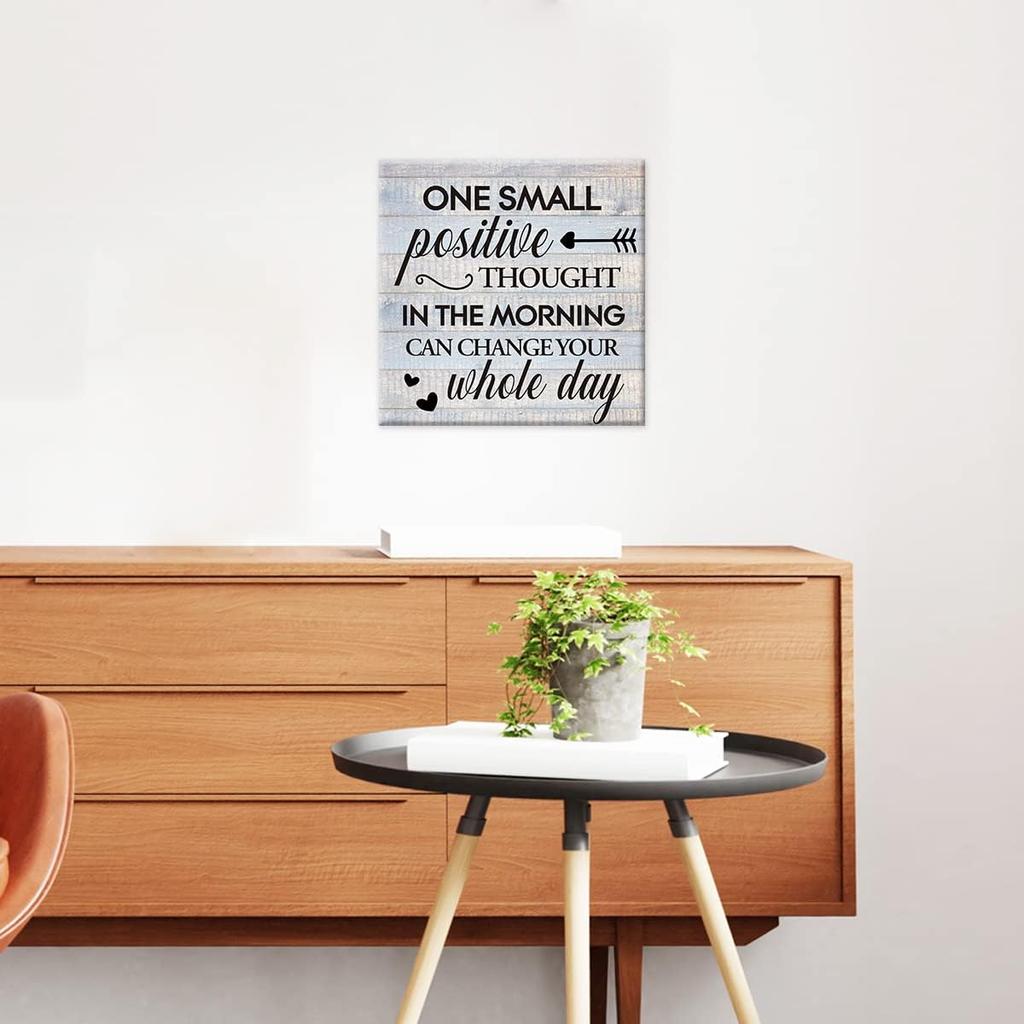 pirational Farmhouse Canvas Print Wall Art Decor One Small Positive Thought in the Morning Can Change Your Whole Day Sign Painting Plaque Rustic Home