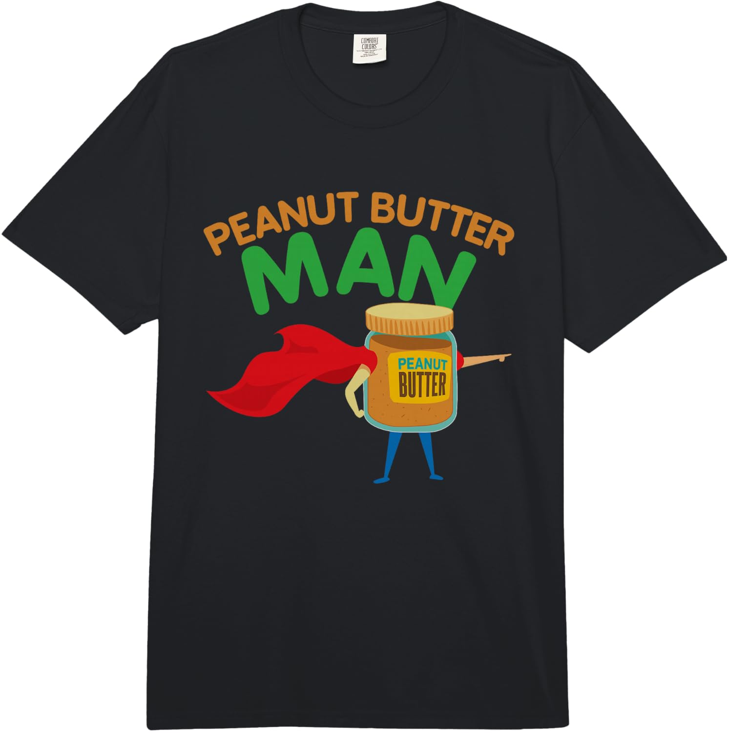 Funny Peanut Butter Hero Funny Gift Comfort Colors Adult Heavyweight Unisex T-Shirt XXL