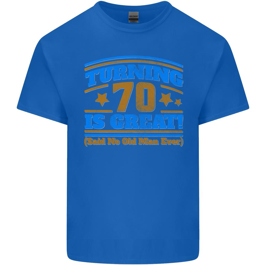 70th Birthday Turning 70 Is Great Year Old Unisexs Light Cotton TShirt