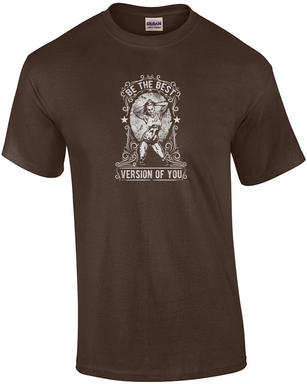 Be The Best Version Of You Motivational Womens Gym T-Shirt L