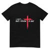 I Can't But I Know A Guy Jesus Cross Funny Christian T-Shirt