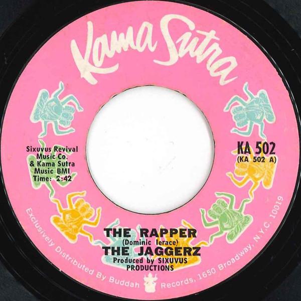 

7inch Record JAGGERZ - The Rapper KKA502 Kama Sutra 1970 US Rock Used