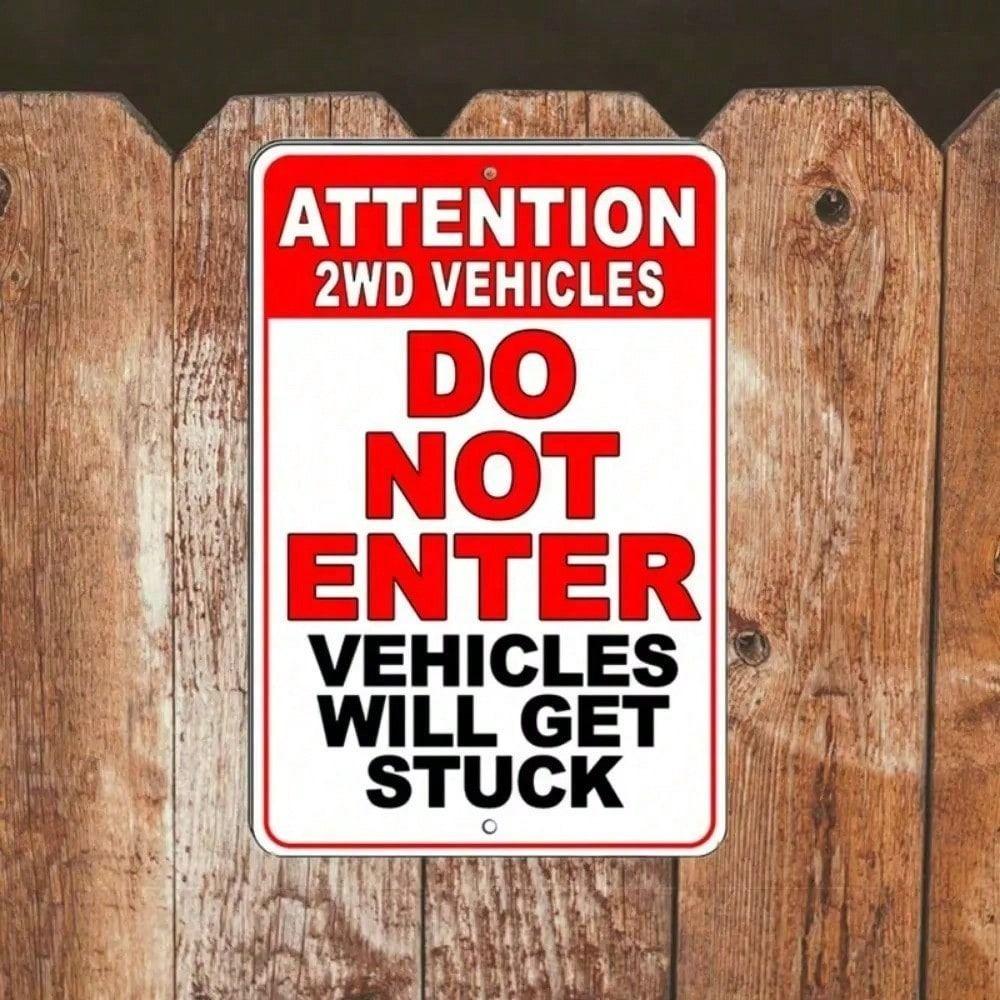 Metal Wall Art Do Not Enter Prohibited Sign for Garage Trucks Hazard