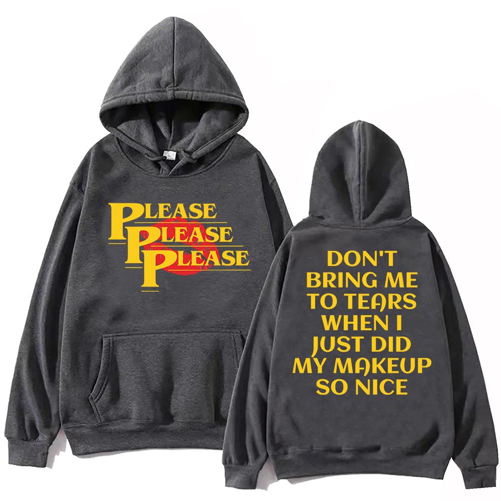 “Please Please Please” Lyrics Sabrina Carpenter Hoodie Harajuku Pullover Tops Sweatshirt Fans Gift Hoodie  Hoodie Bape