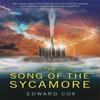 The Song of the Sycamore by Edward Cox Paperback Book 9781473226821
