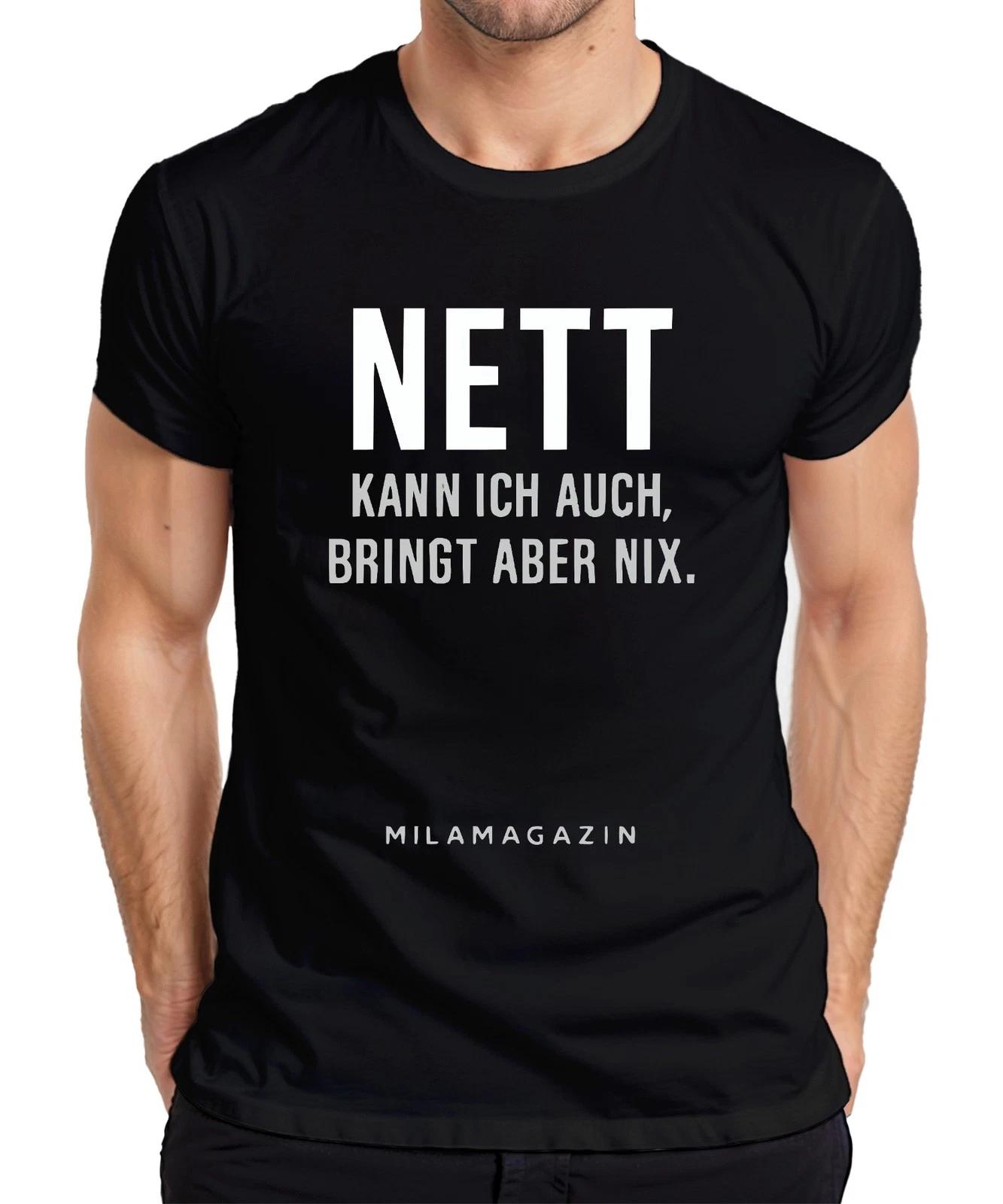 Nett kann ich auch bringt aber nix Sarkastisch Spruch Humor cool Herren T-Shirt XS