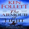The Armour of Light by Ken Follett Paperback Book 9781447278856